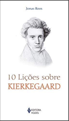 Capa do livro 10 lições sobre Kierkegaard