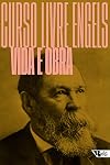 Curso Livre Engels - Vida e obra (Em Portugues do Brasil)