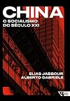 China - O socialismo do seculo XXI (Em Portugues do Brasil)