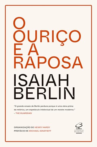 Capa do livro O ouriço e a raposa: Um ensaio sobre a concepção de história de Tolstói