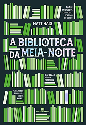 A Biblioteca da Meia-Noite: 1