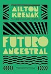 Ancestral Future