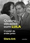 Quatro decadas com Lula - Lateral preta (Esgotado)