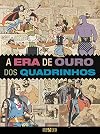 A era de ouro dos quadrinhos
