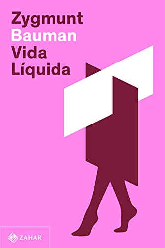 Capa de Vida Líquida, Zygmunt Bauman