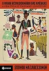 O Maior Revolucionario Das Americas - A vida epica de Toussaint Louverture (Em Portugues do Brasil)