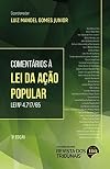 Comentários à Lei da Ação Popular : Lei n. 4.717/65