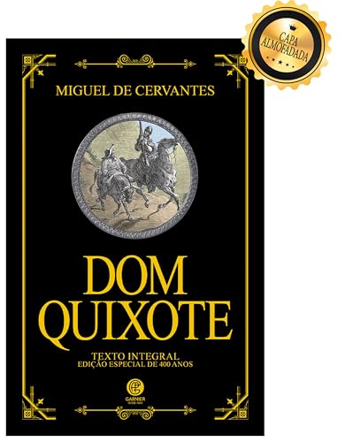 Dom Quixote de la Mancha – Edição de Luxo Almofadada | Versã...