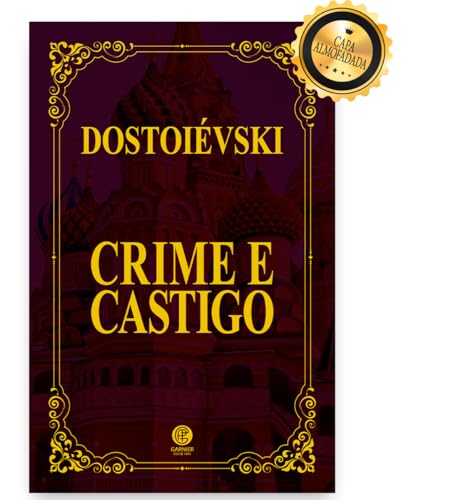 Crime e Castigo - Edição de Luxo Almofadada