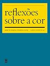 Reflexões sobre a cor