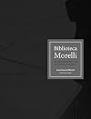 Biblioteca Morelli - Citacoes Historicas De Economia E Politica (Em Portugues do Brasil)