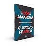 Licoes Amargas - Uma Historia Provisoria da Atualidade (Em Portugues do Brasil)