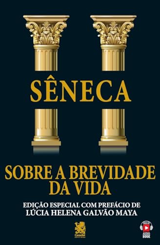 Capa do livro Sobre a Brevidade da Vida: Edição especial com prefácio de Lúcia Helena Galvão Maya