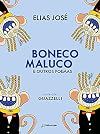 O boneco Maluco (Portuguese Edition)