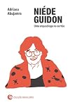 Ni&eacute;de Guidon: Uma arque&oacute;loga no sert&atilde;o
