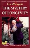 The Mystery of Longevity: Traditional Chinese Therapeutic Exercises and Techniques