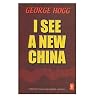 I see a new China