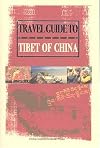 Travel Guide to Tibet of China