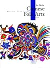 Chinese Folk Arts: Multiple Forms and Cultural Implications