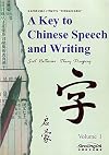 A Key to Chinese Speech and Writing, Vol. I