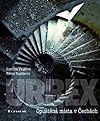 URBEX : opuštěná místa v Čechách