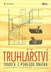 Tradice z pohledu dneška - Truhlářství