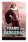 Cyrano Von Bergerac Weltklassiker Klassiker Der Franzsischen Literatur