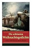 Die Schnsten Weihnachtsgedichte Ber 100 Titel In Einem Band
