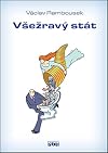 Všežravý stát