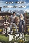 Lord of The System (Book #1): A LitRPG Progression Fantasy Series