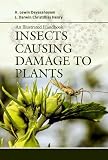  Illustrated Handbook: Insects Causing Damage to Plants/