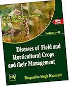 Diseases Of Field And Horticultural Crops And Their Management Vol-II