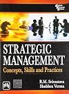 Strategic Management: Concepts, Skills and Practices