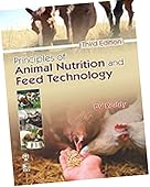 Principles Of Animal Nutrition and Feed Technology / 