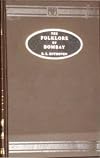 The folklore of Bombay