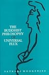 Buddhist Philosophy of Universal Flux