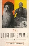 The Laughing Swamis: Australian Sannyasin Disciples of Swami Satyananda Saraswati and Osho Rajneesh