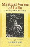 Mystical Verses of Lalla: A Journey of Self Realization