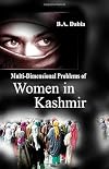 Multi-dimensional problems of women in Kashmir