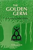The Golden Germ An Introduction To Indian Symbolism