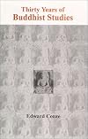Thirty Years of Buddhist Studies