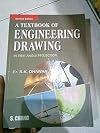 A Textbook of Engineering Drawing: Geometrical Drawing