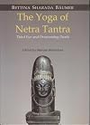 The Yoga of Netra Tantra: Third Eye and Overcoming Death