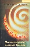 Beyond Methods: Macrostrategies for Language Teaching