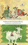 Of ghosts and other perils : selected stories of Troilokyanath Mukhopadhyay