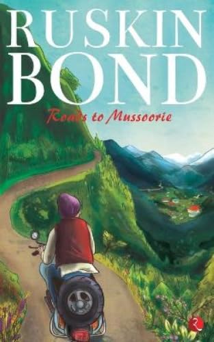 Roads To Mussoorie book cover