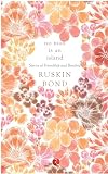 No Man Is an Island: Stories of Friendship and Bonding