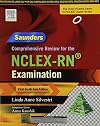 Saunders Comprehensive Review for the NCLEX-RN Examination