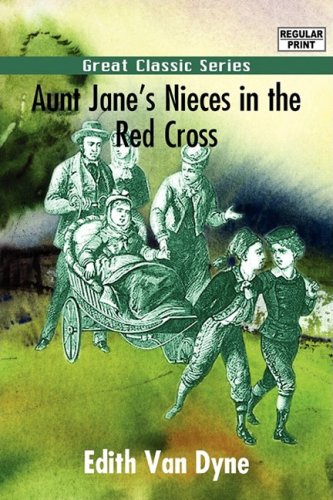 Aunt Jane's Nieces in the Red Cross book cover