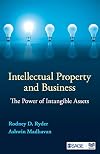 Intellectual Property and Business: The Power of Intangible Assets